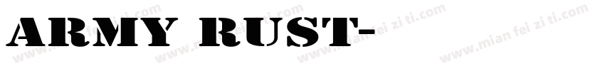 army rust字体转换